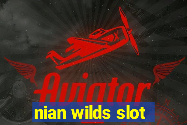 nian wilds slot