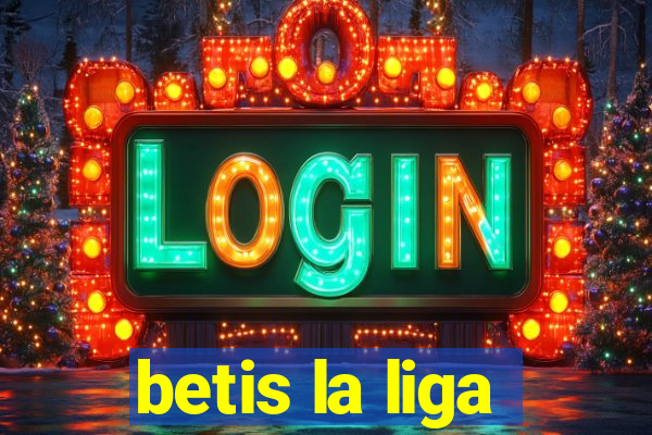 betis la liga