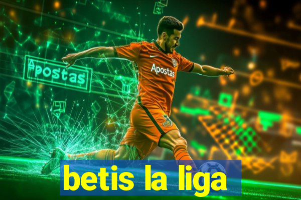 betis la liga