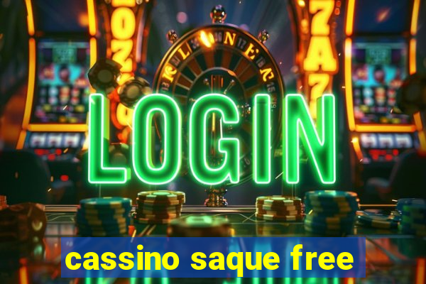 cassino saque free