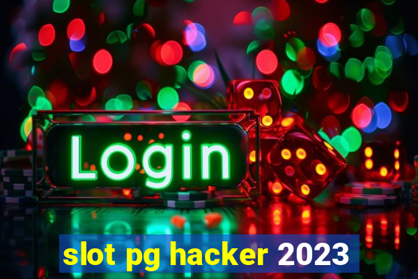 slot pg hacker 2023