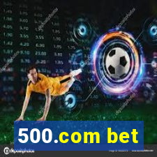 500.com bet