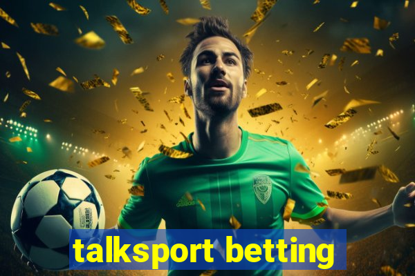 talksport betting