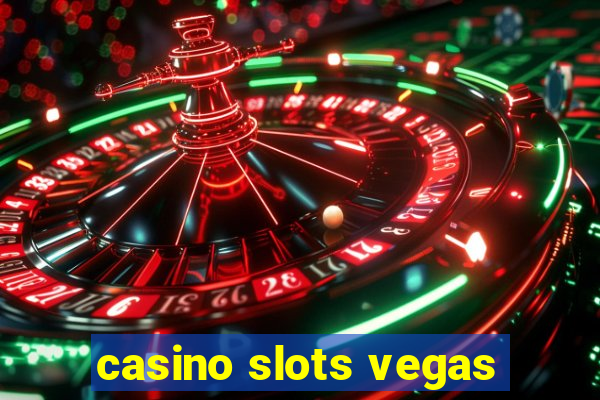 casino slots vegas