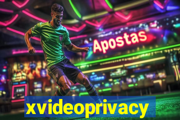 xvideoprivacy