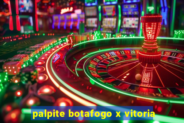 palpite botafogo x vitoria