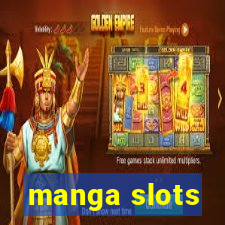 manga slots