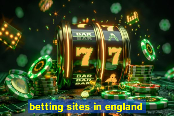 betting sites in england