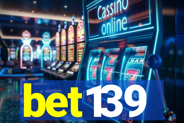 bet139