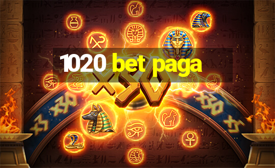 1020 bet paga