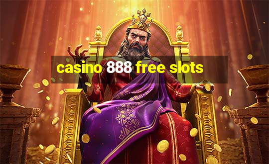 casino 888 free slots