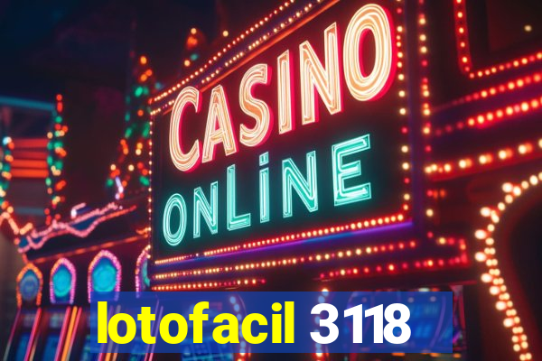 lotofacil 3118