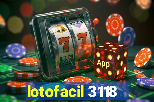 lotofacil 3118