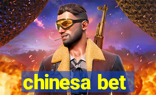 chinesa bet