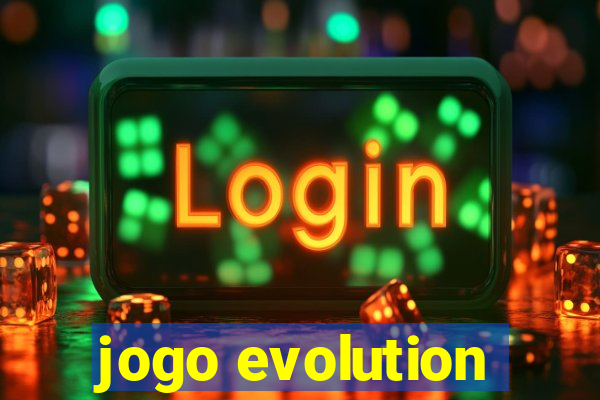 jogo evolution