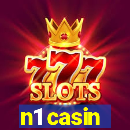 n1 casin