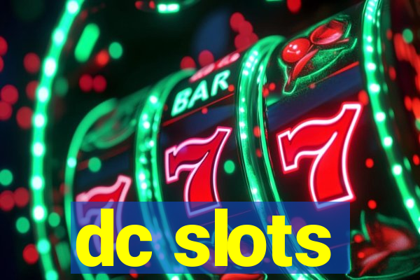 dc slots