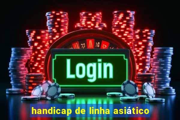 handicap de linha asiático