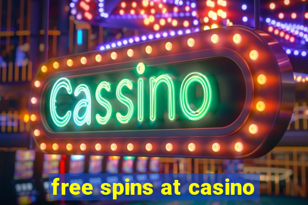 free spins at casino