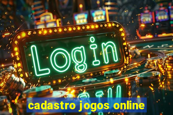 cadastro jogos online