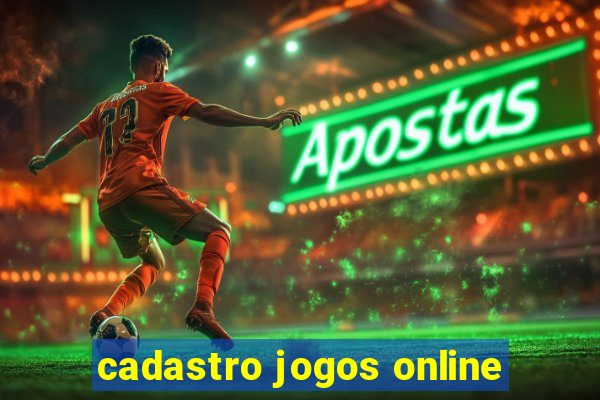 cadastro jogos online