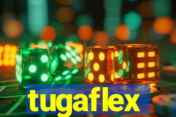 tugaflex