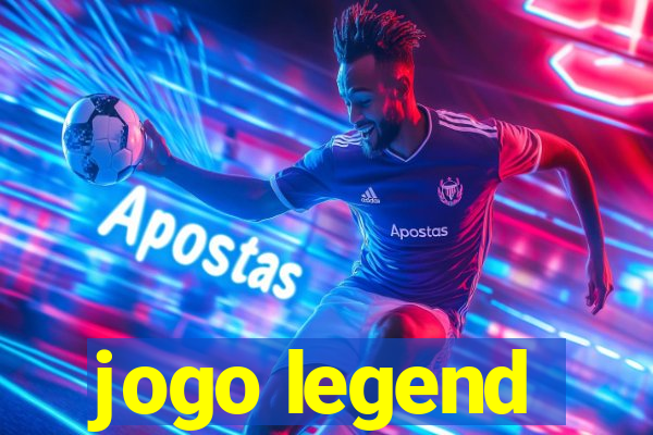 jogo legend