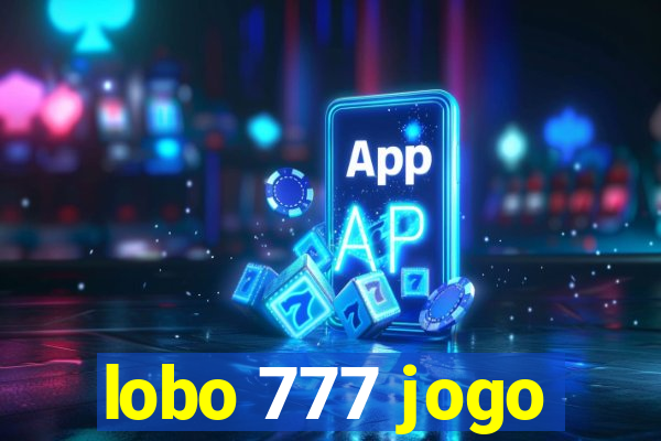 lobo 777 jogo