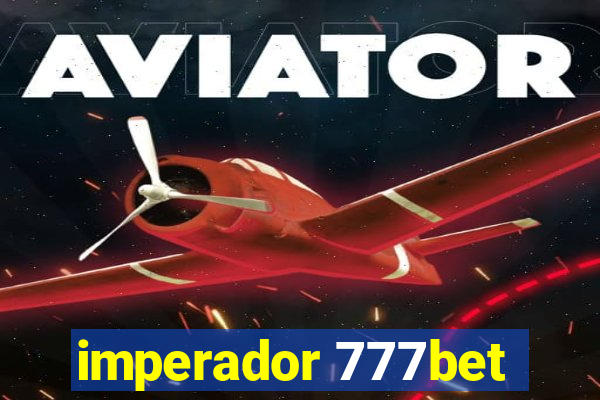 imperador 777bet