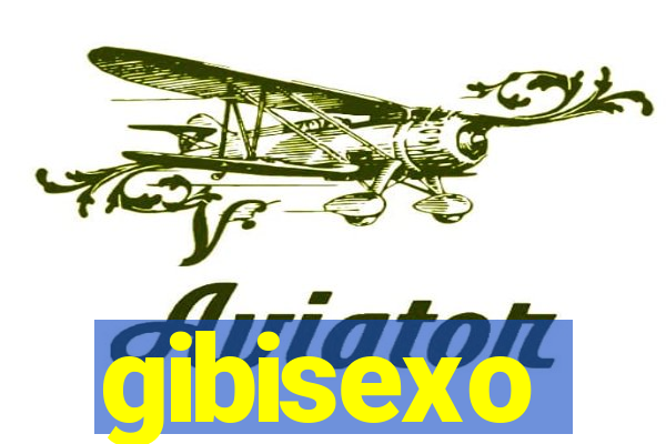 gibisexo