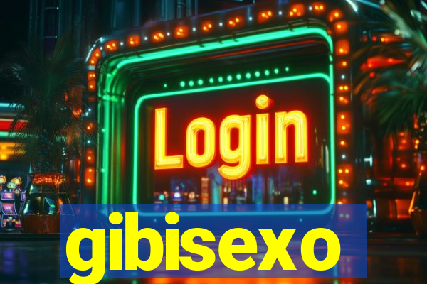 gibisexo