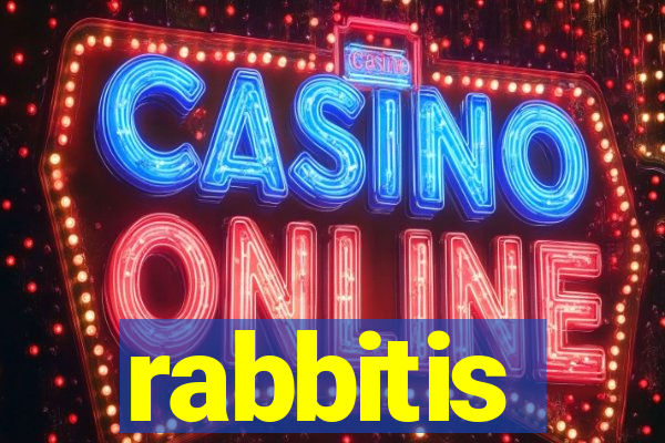 rabbitis