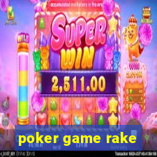 poker game rake