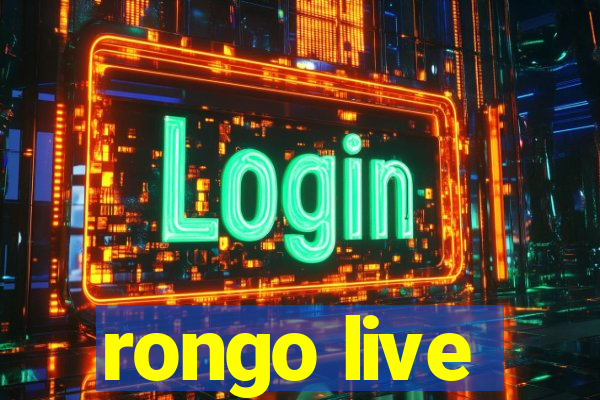 rongo live