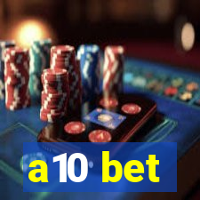 a10 bet