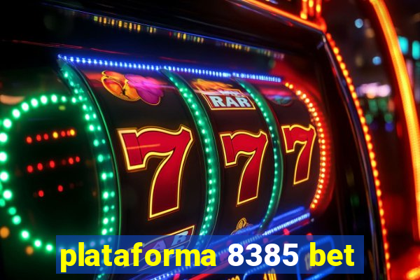 plataforma 8385 bet