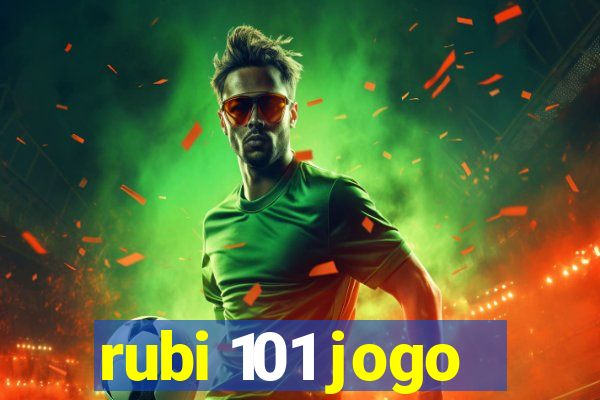 rubi 101 jogo