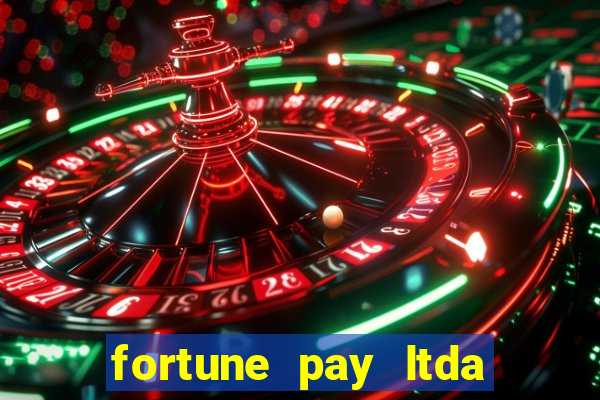 fortune pay ltda plataforma de jogos