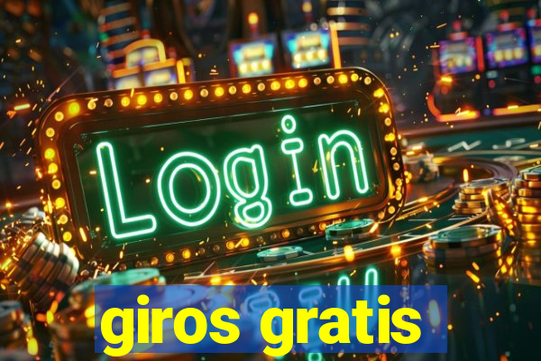 giros gratis