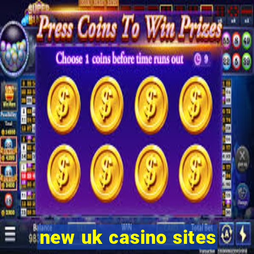 new uk casino sites