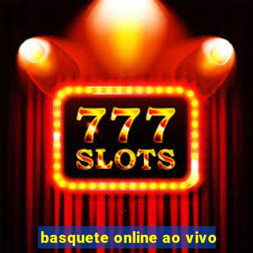 basquete online ao vivo