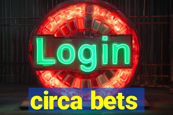 circa bets