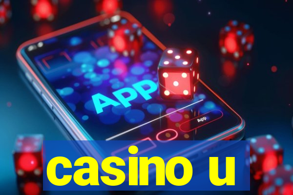 casino u