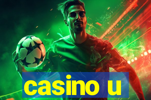 casino u