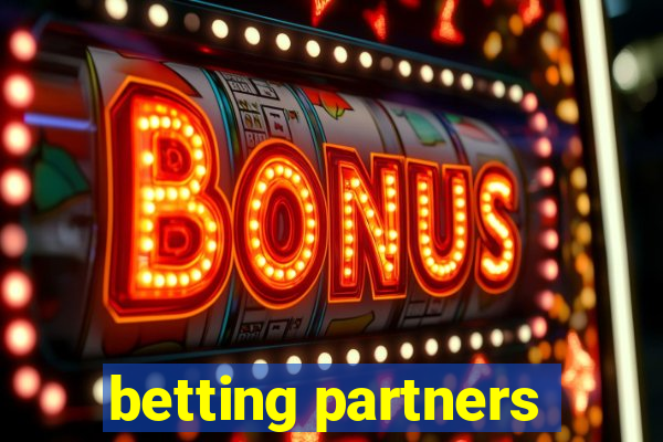 betting partners