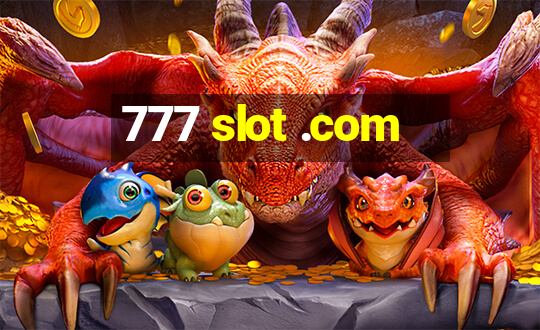 777 slot .com