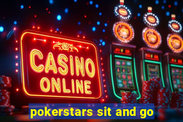 pokerstars sit and go