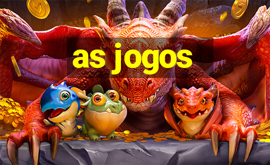 as jogos