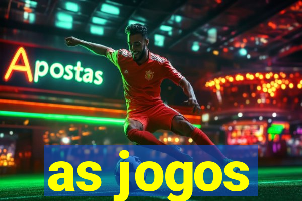 as jogos