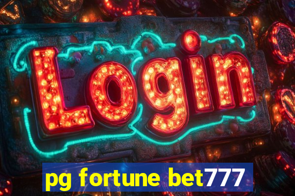 pg fortune bet777